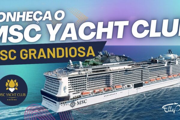 Descoperă MSC Yacht Club pe nava MSC GRANDIOSA | MSC Cruises - Cum este? Ce include?