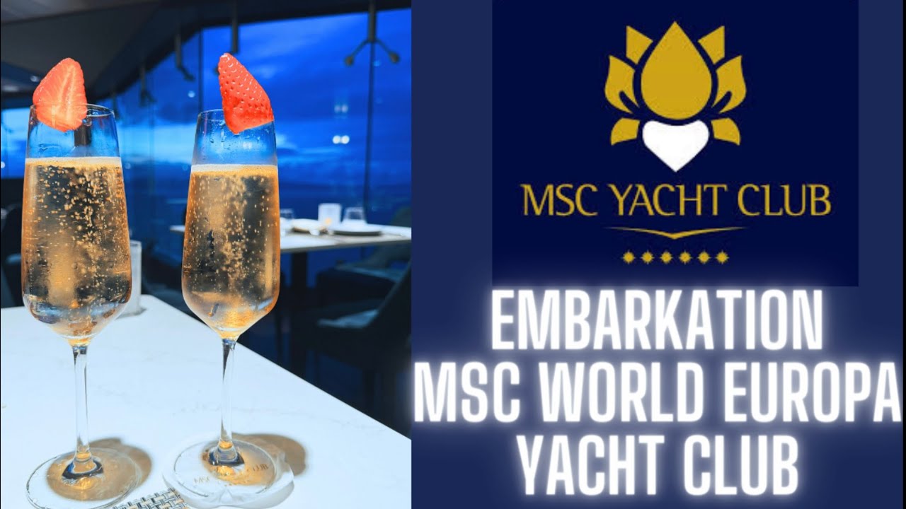 Îmbarcare! MSC World Europa Yacht Club - Med Cruise