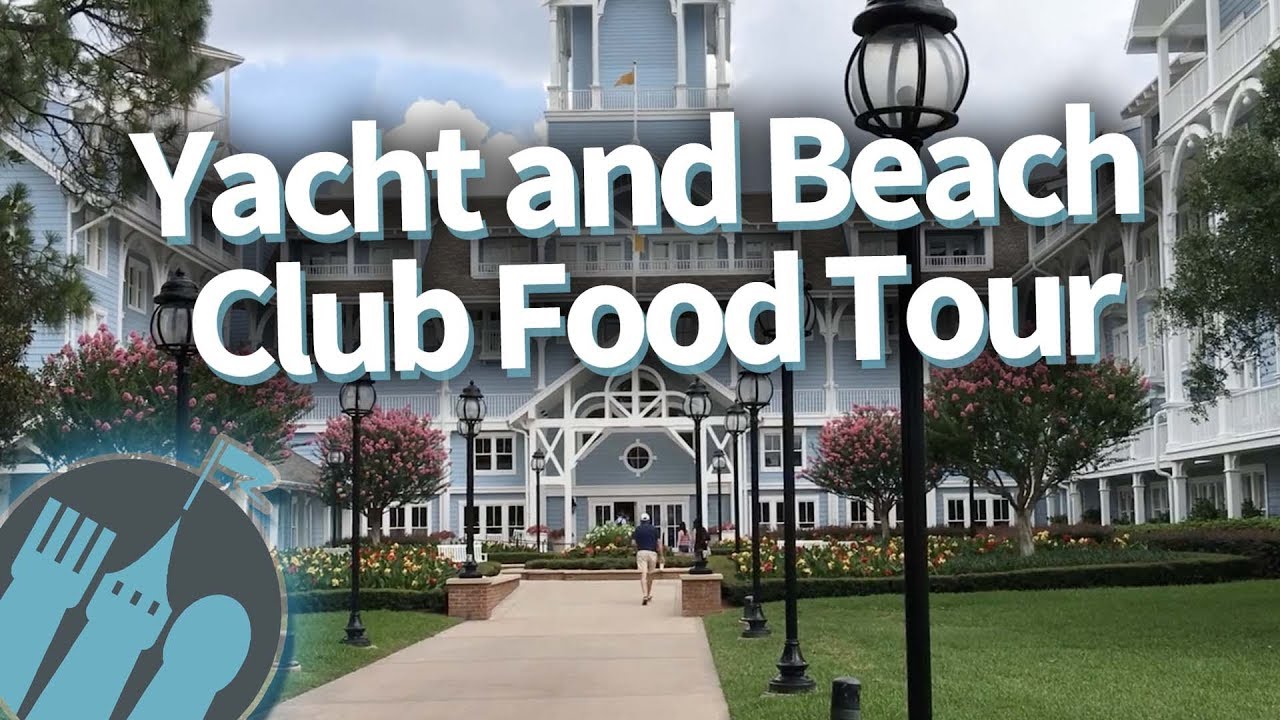Disney World Food Tour: stațiuni de iaht și plajă!