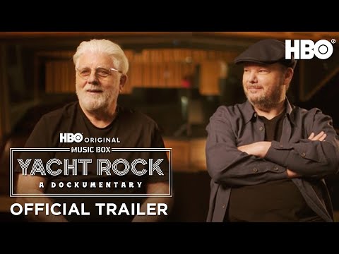 Cutie muzicală: Yacht Rock: Un documentar | Trailer oficial | HBO