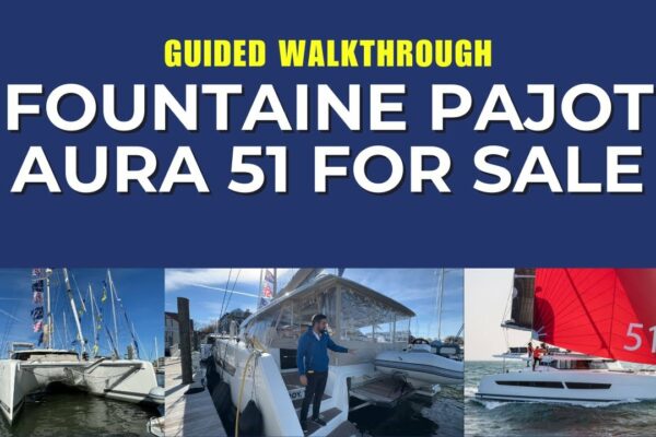 Fountaine Pajot Aura 51 - 2024