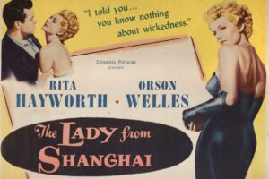 Doamna din Shanghai | 1947 | Film Negru | Rita Hayworth, Orson Welles