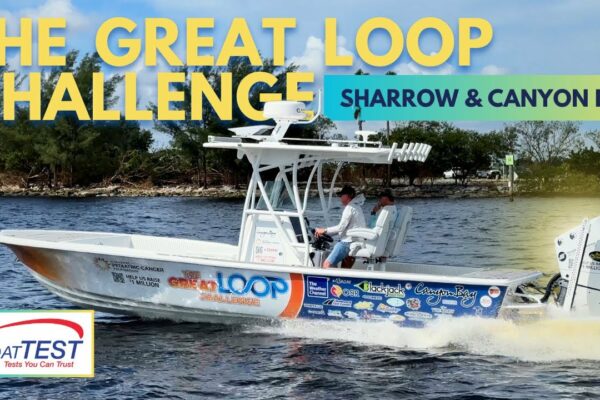 The Great Loop Challenge cu Sharrow X10 Prop | BarcăTEST