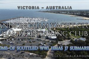 Vedere aeriană - Imagini istorice - Walkaround : Sandringham Yacht & Hampton Sailing Clubs Vic Aust.