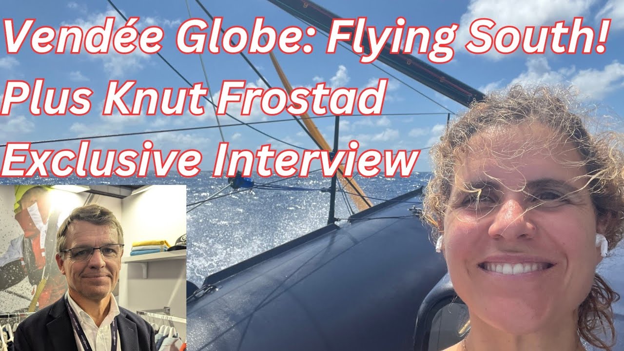 Vendée Globe: Zburând spre sud! Plus interviu exclusiv cu Knut Frostad