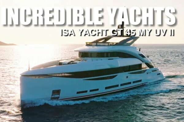 IAHTE INCREDIBILE | ISA YACHT GT 45 MY UV II #yachting #boating