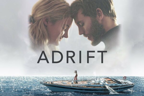 Adrift (2018) Film || Shailene Woodley, Sam Claflin, Jeffrey Thomas, Elizabeth || Recenzie și fapte