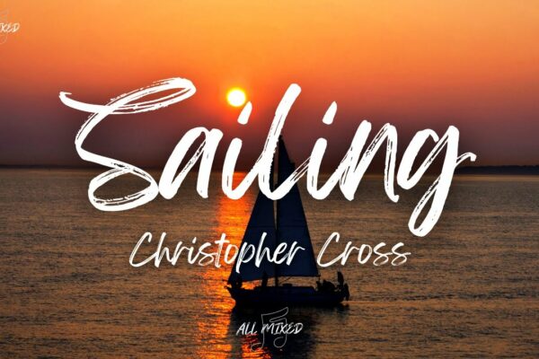 Christopher Cross - Sailing (Versuri)