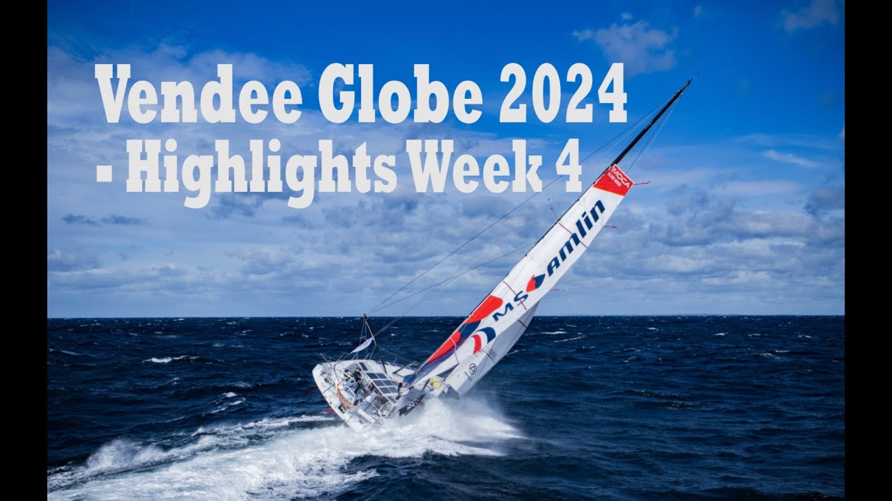 Cele mai importante momente din Vendee Globe-Week 4