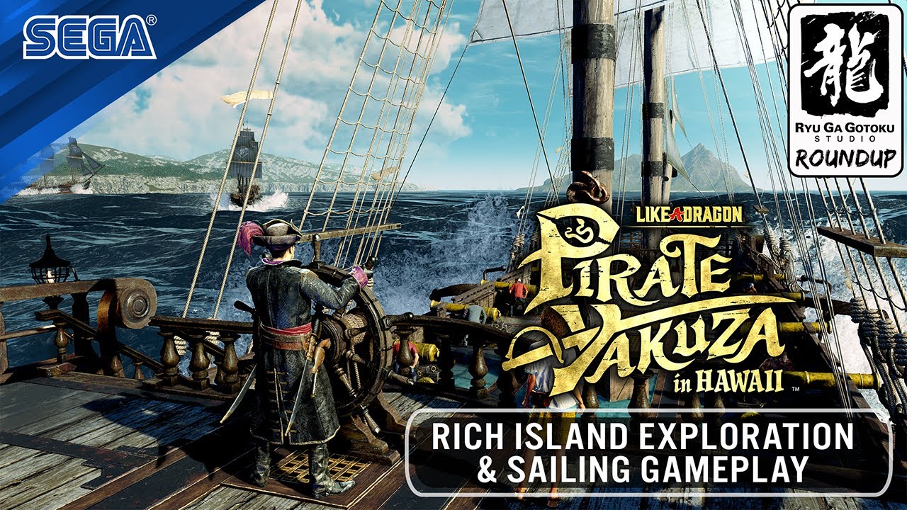 Like a Dragon: Pirate Yakuza in Hawaii Rich Island Exploration & Sailing Gameplay | RGG RoundUp