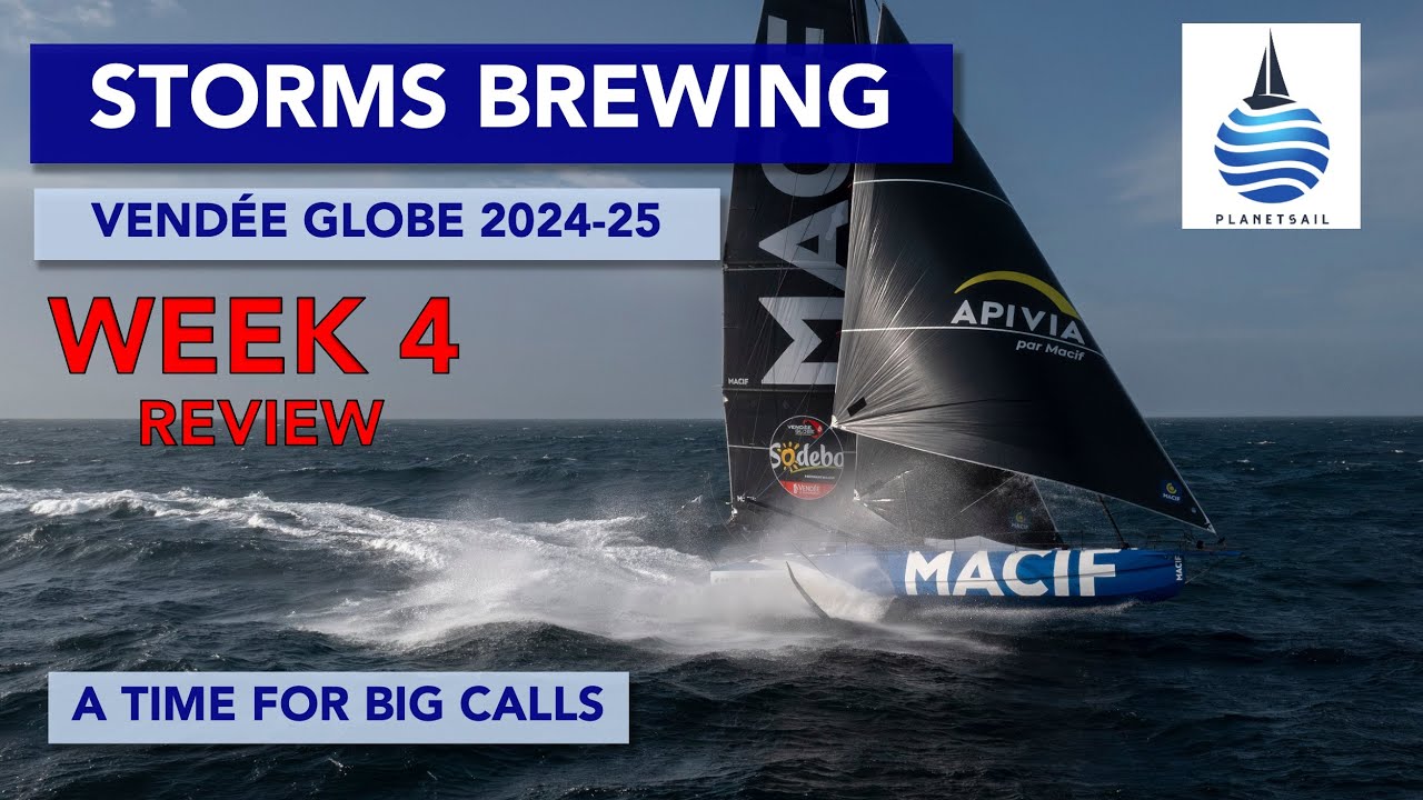 Storms Brewing - Vendée Globe - Recenzia saptamanii 4