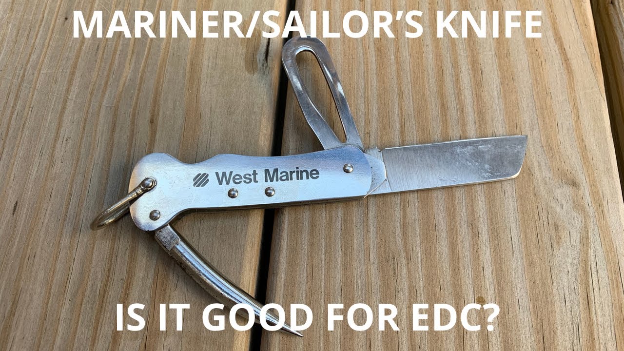 Cuțit de marinar/mariner Review. CE este, DE CE este încă folosit de marinari și este bun pentru EDC?