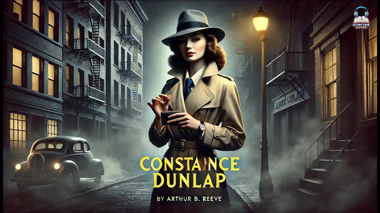 Constance Dunlap 🕵️‍♀️🔍: Un mister dezvăluit! de Arthur B. Reeve