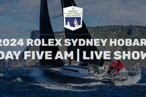 2024 Rolex Sydney Hobart Yacht Race | Actualizare cursă (dimineața de 30 decembrie)