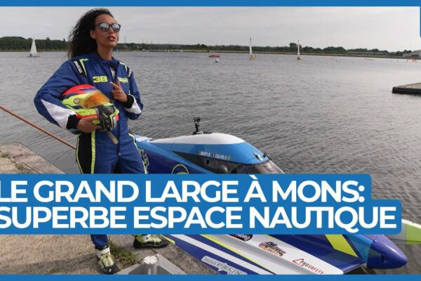 Le Grand Large din Mons: un spațiu nautic de excepție - Les Ambassadeurs