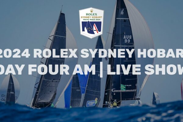 2024 Rolex Sydney Hobart Yacht Race | Actualizare cursă (29 decembrie dimineața)