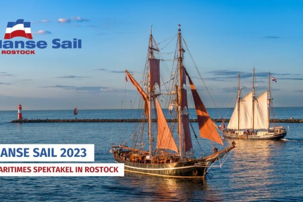 Maritimes Spektakel în Rostock: Best of Hanse Sail 2023