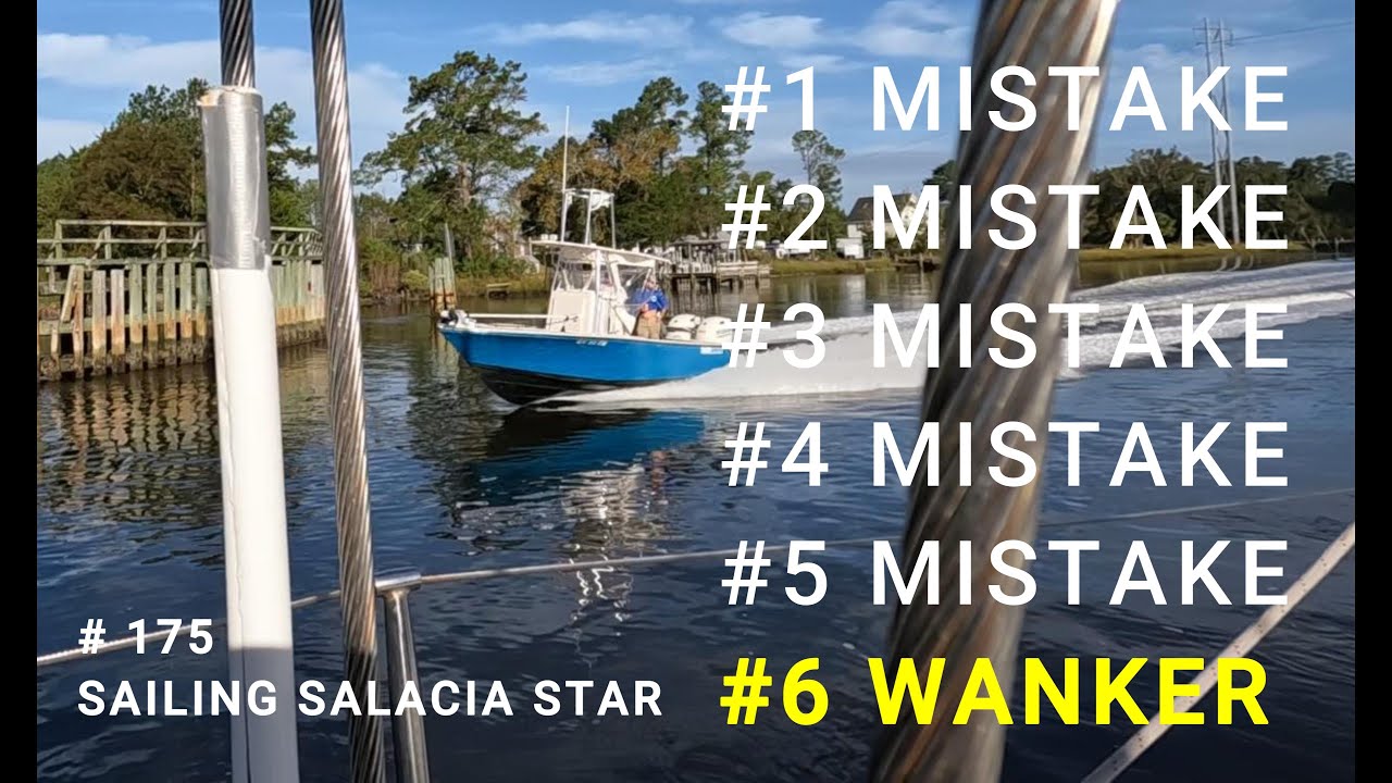 #6 WANKER [Ep 175] Sailing Salacia Star