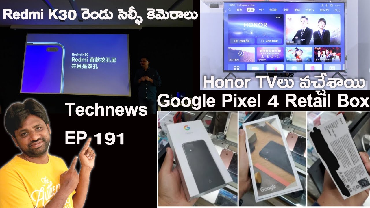 Technews EP 191, Honor Smart Tv lansat, Redmi K30 Leaks, Punch Hole display sub 10K, || În telugu ||