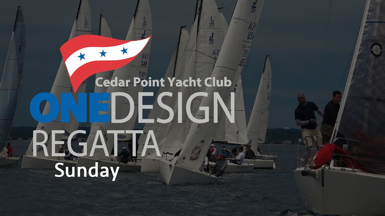 Cedar Point Yacht Club One Design Regatta 2017 - duminică