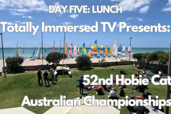 ZIUA A cincea: PRANZ | Al 52-lea campionat Hobie Cat Australian | MCCRAE, VICTORIA