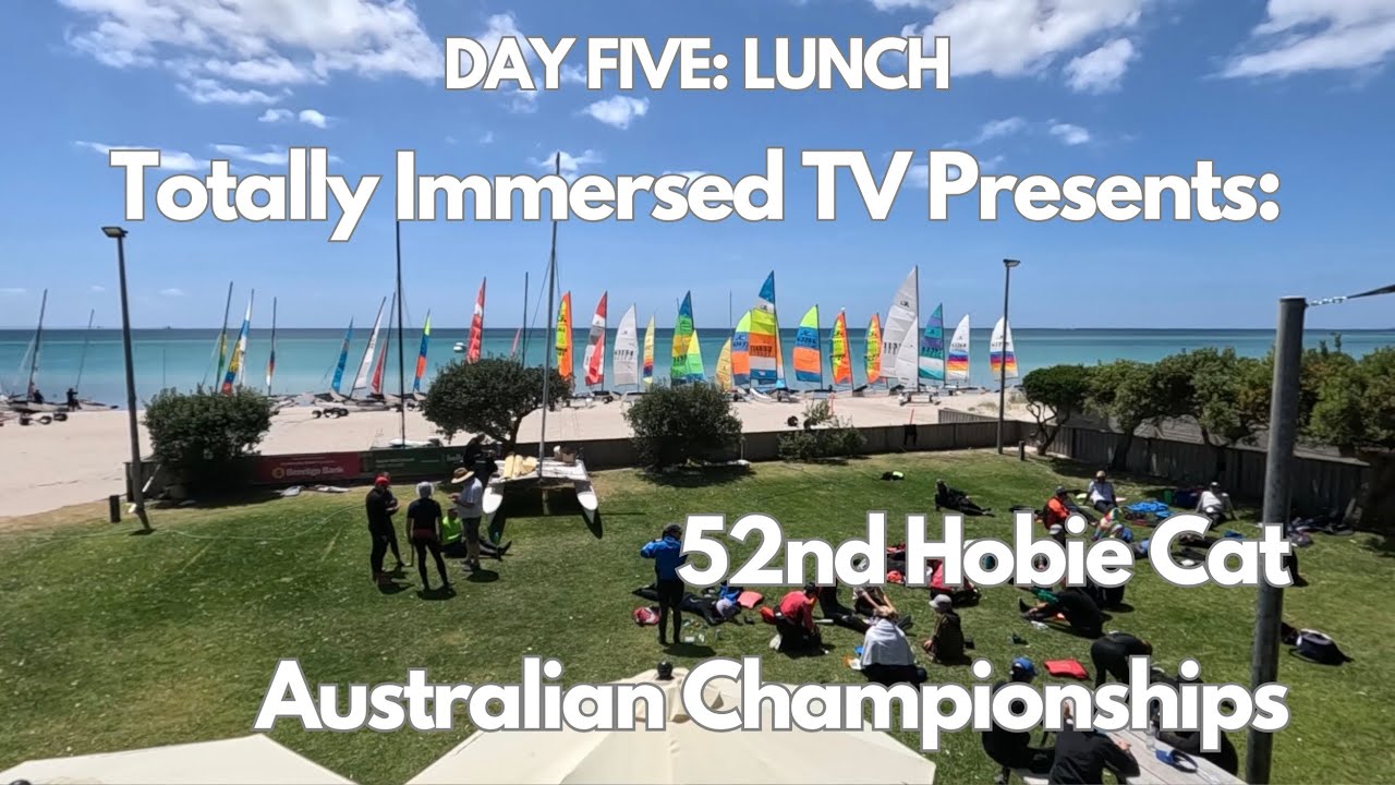 ZIUA A cincea: PRANZ | Al 52-lea campionat Hobie Cat Australian | MCCRAE, VICTORIA