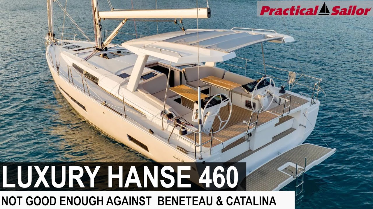 Tur cu iaht de 650.000 USD: Hanse 460 - Această barcă de croazieră de lux face lucruri mari și fanteziste