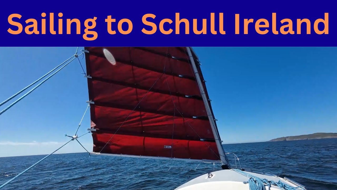 S4E24 Navigare de la Baltimore Irlanda la Schull Irlanda cu o barcă cu pânze construită acasă de 21 de metri