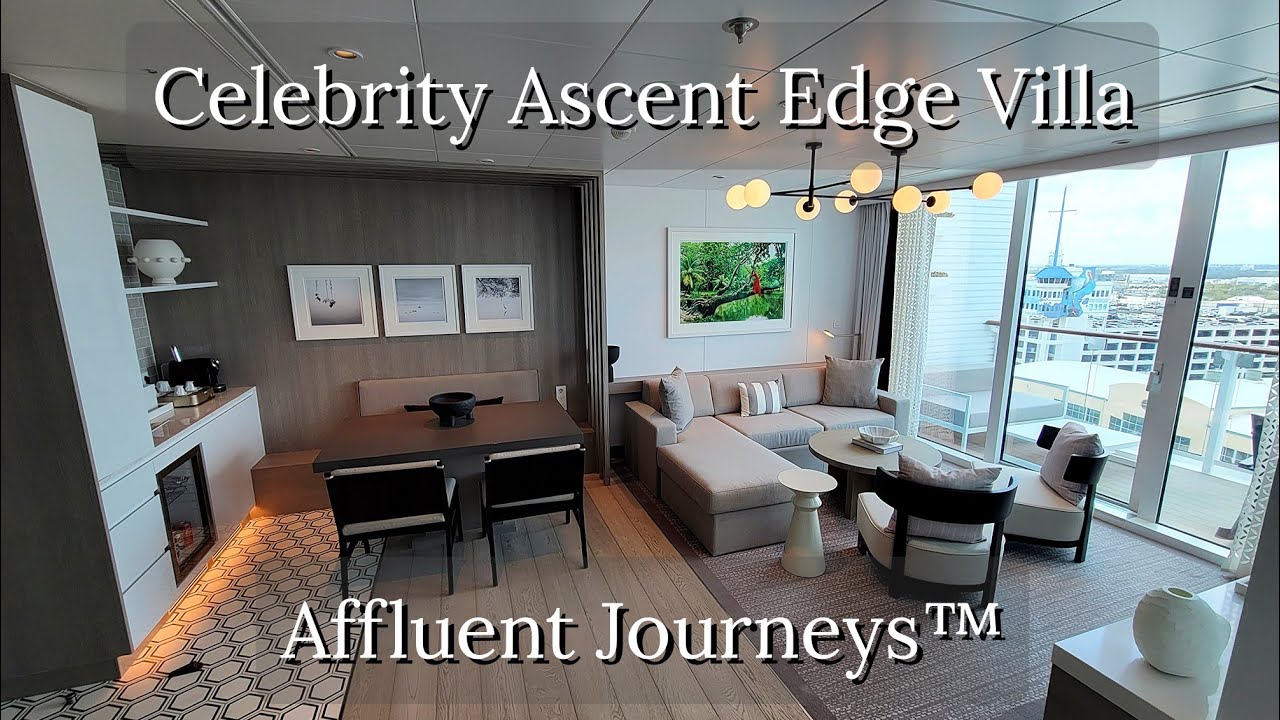 Turul vilei Celebrity Ascent Edge