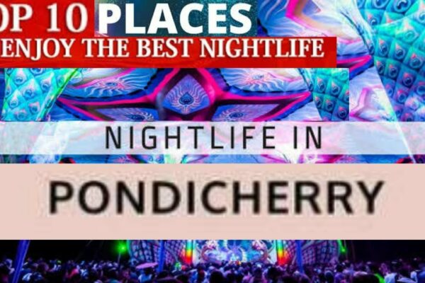 Top 10 locuri cu viața de noapte din Pondicherry | Cele mai bune locuri de petrecere din Pondicherry 2022 | Cluburile Pondicherry