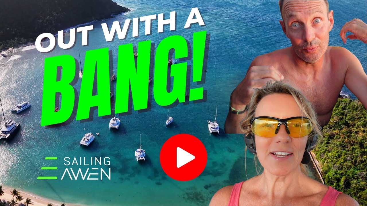 Ieși cu un BANG! EP 88 #sailing #boatlife