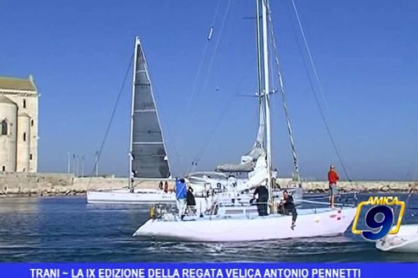 Trani | Ediția a IX-a a regatei de vele Antonio Pennetti
