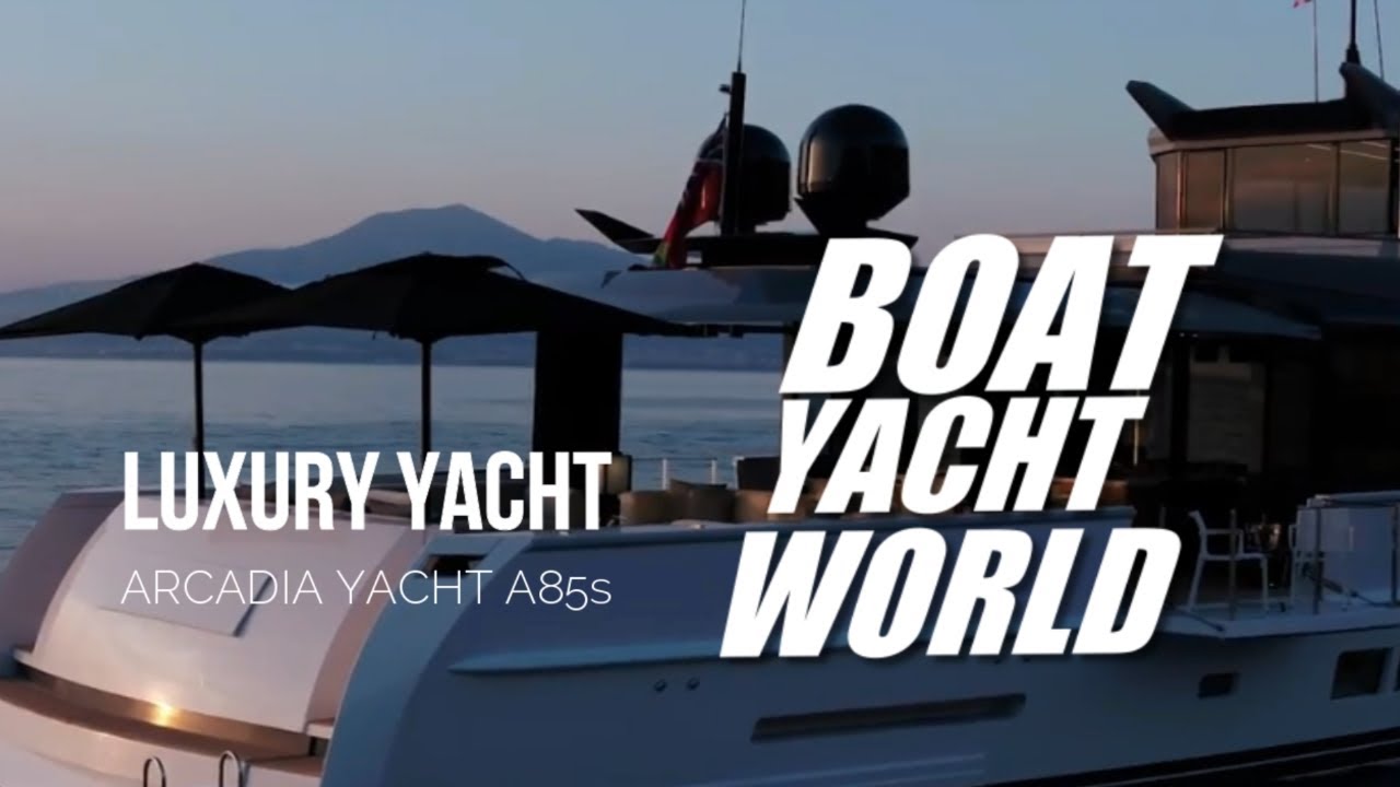 ARCADIA YACHT A85s #boating #yachting