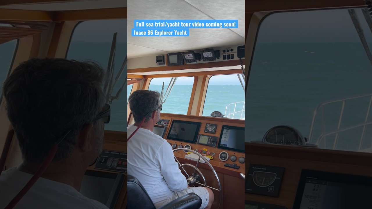 În timoneria unui iaht Inace 86 Explorer! Video complet în curând! #barci #exploreryaht