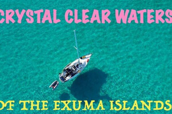 Navigarea pe Exumas!