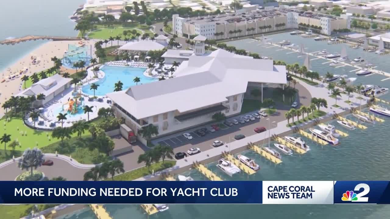 Mai multe finanțări necesare pentru Cape Coral Yacht Club