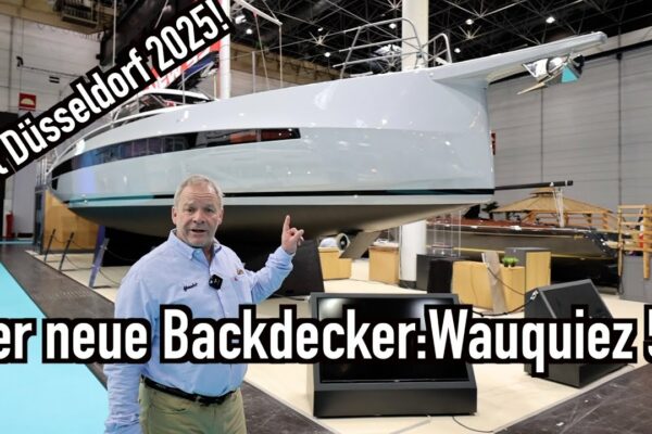 Boot Düsseldorf 2025: Premiere Wauquiez 55 - Noua punte de coacere!