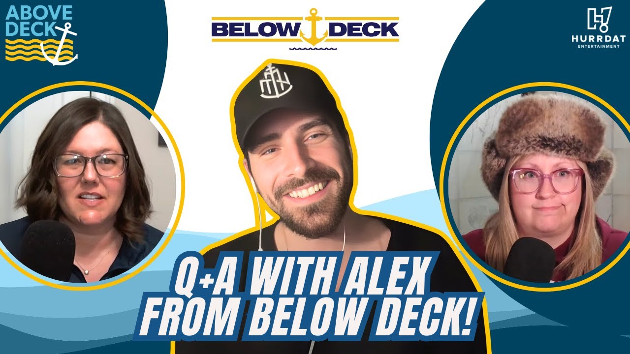 Mai jos, mâncărurile Alex Propson de la Deck pe drama din spatele scenei și sub puntea de navigare a lui Yacht! | Deasupra punții