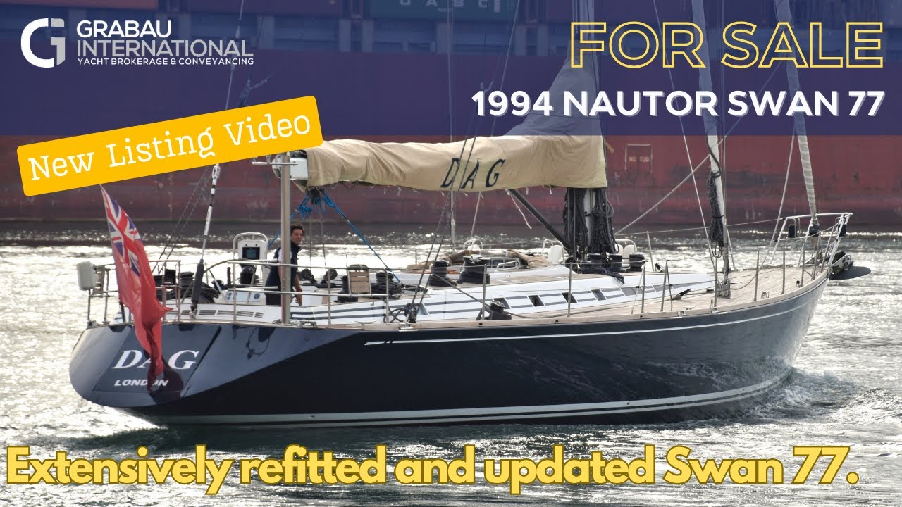 1994 Nautor Swan 77 „DAG” | Yacht de navigare de vânzare cu Grabau International