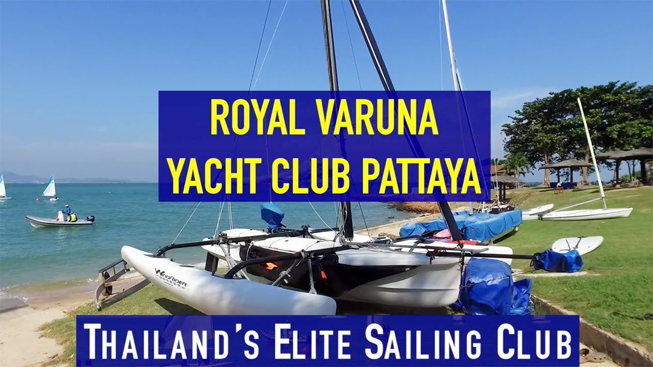 Royal Varuna Yacht Club Pattaya | Clubul Elite Sailing din Thailanda