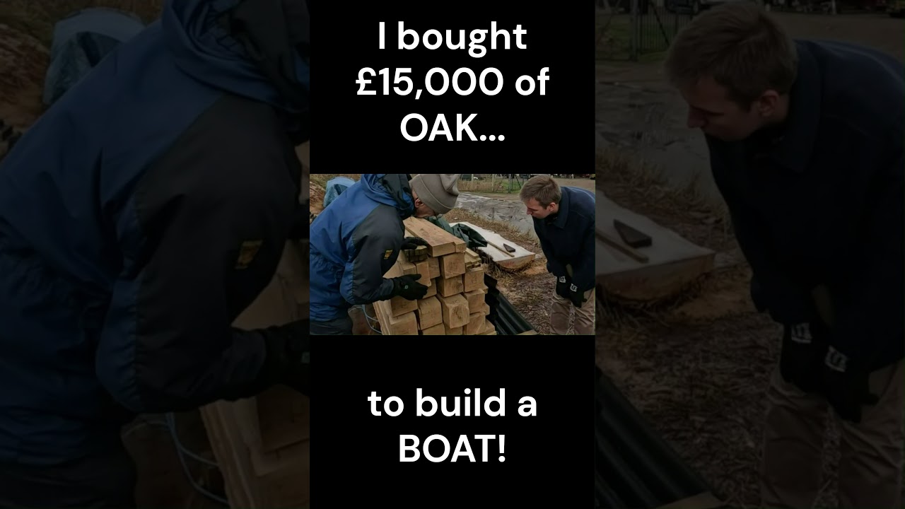 Am cumpărat 15.000 de lire sterline de stejar pentru a construi o barcă de 48 de metri! #Sailing #BoatBuilding #BoatBuilder #Woodworking