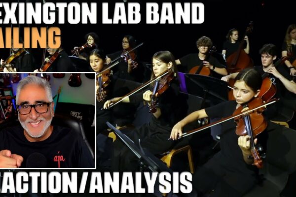 „Sailing” (Christopher Cross Cover) de Lexington Lab Band, Reaction/Analysis de către muzician/producător