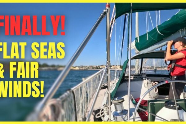 Atlanticul este plat! 🇵🇹 S2. E30. ⛵ Navigarea peniche -ului către Oeiras / Lisabona.