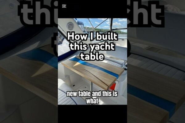 Cum am construit o masă de râu Yacht.