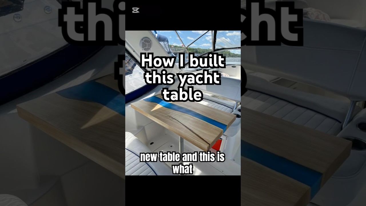 Cum am construit o masă de râu Yacht.