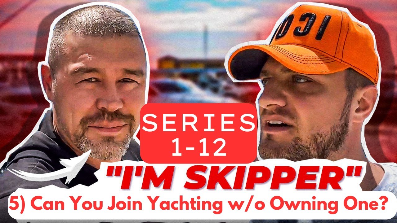 Cum să intri în yachting fără să cumperi un iaht!