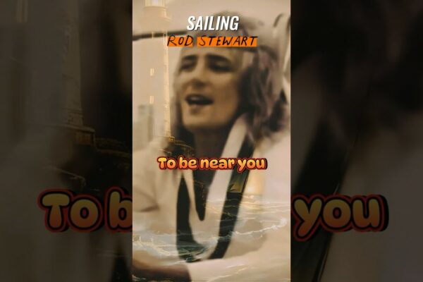 Rod Stewart „Sailing” (1975) Versetul 1 #Lyrics