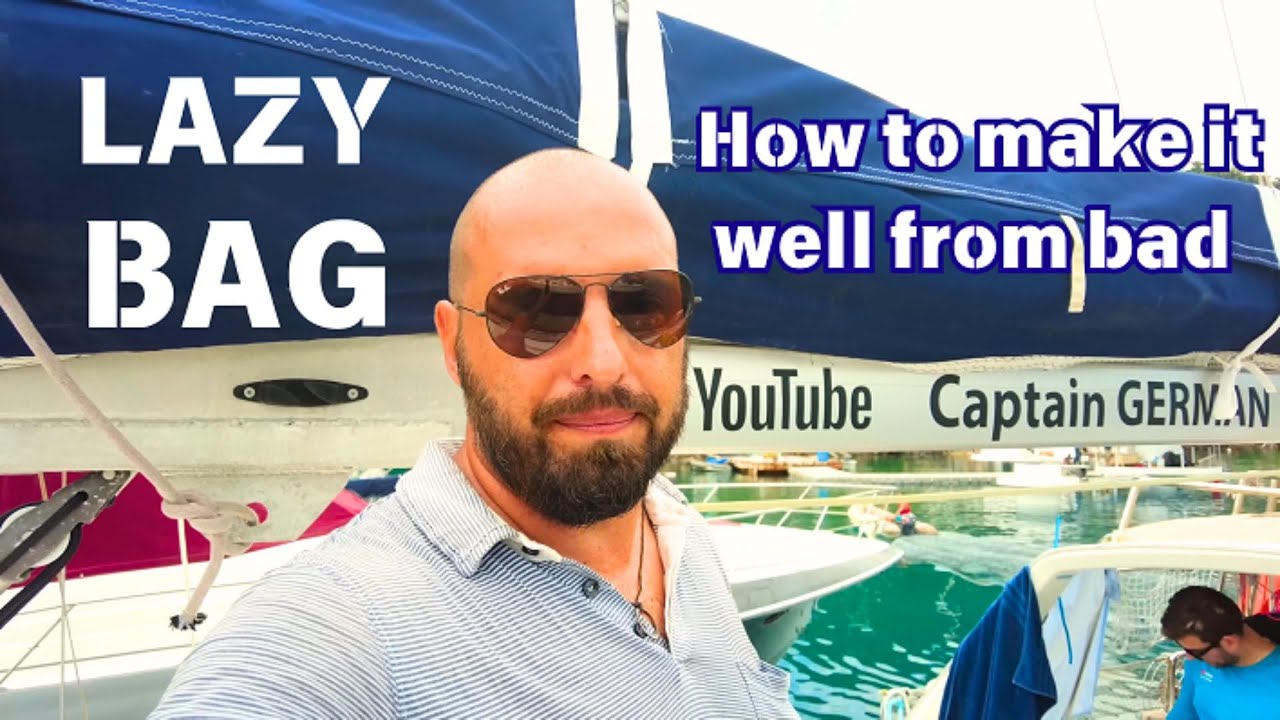 Geantă leneșă sau o geantă pentru o navigare. Cum să te descurci bine când era rău. Modificarea unui sistem nereușit.