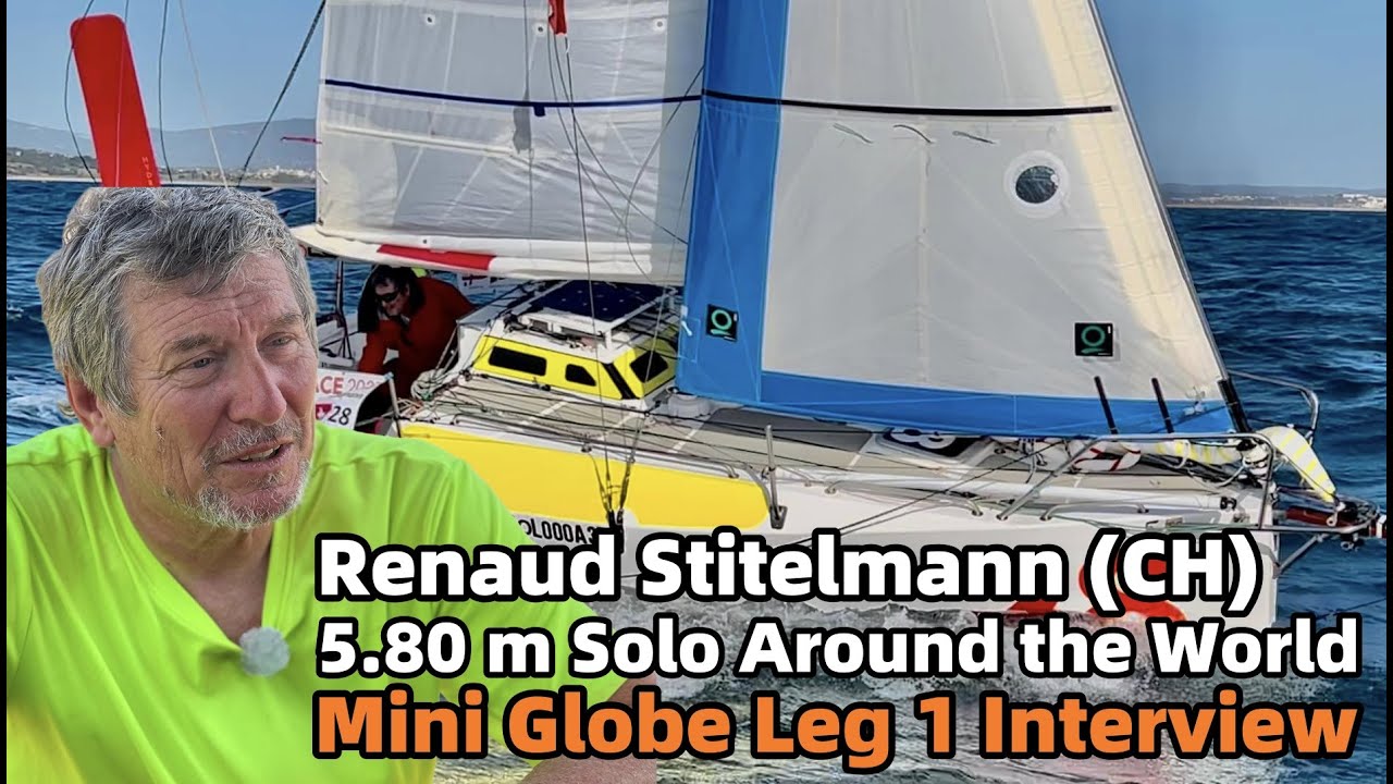5,8 m Placaj construit de casă navigați solo în întreaga lume: Renaud Stitelmann's MGR Leg 1 Interviu