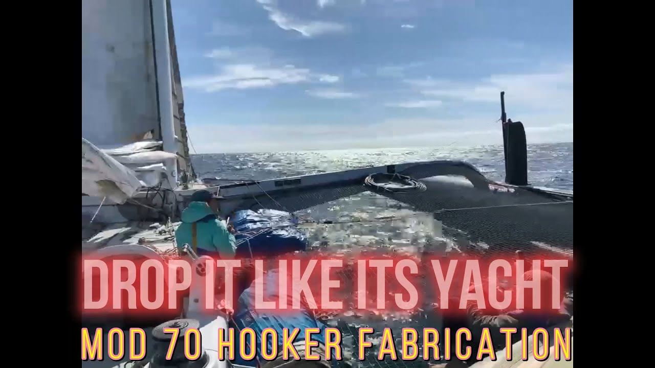 Aruncați -l ca iahtul său! Mod 70 Hooker Fabrication „Cum să”
